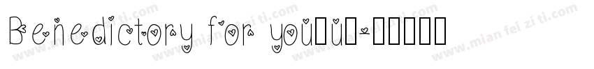 Benedictory for you（u）字体转换